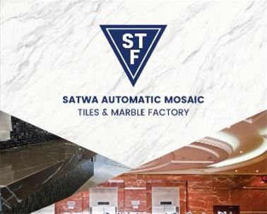 SATWA AUTOMATIC MOSAIC TILES & MARBLE FACTORY